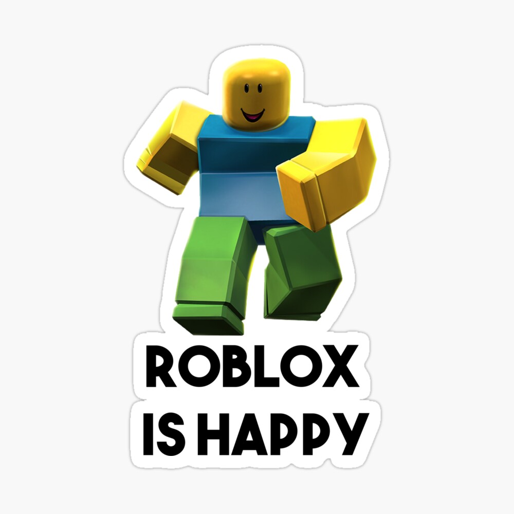 Roblox Is Happy Roblox Gift Items Roblox T Shirt Boys Girls Tee Roblox T Shirt Top Gamer Youtuber Childrens Top Gift Present Poster By Tarikelhamdi Redbubble - cool roblox shirts for boys