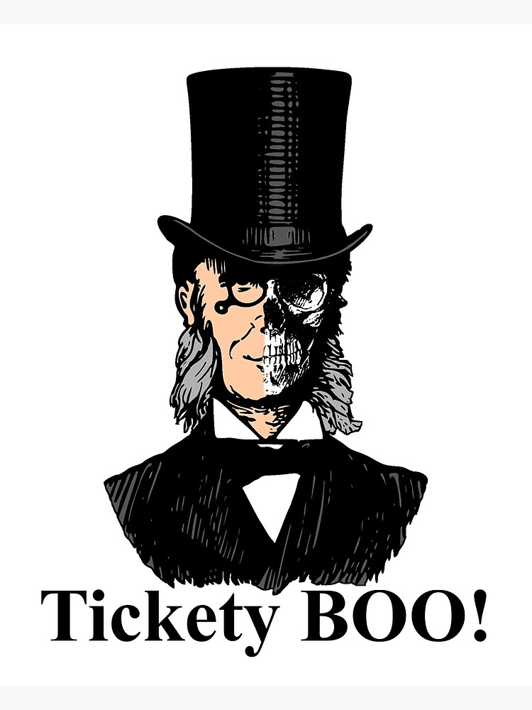 "Tickety BOO!" Poster for Sale by SifRants | Redbubble