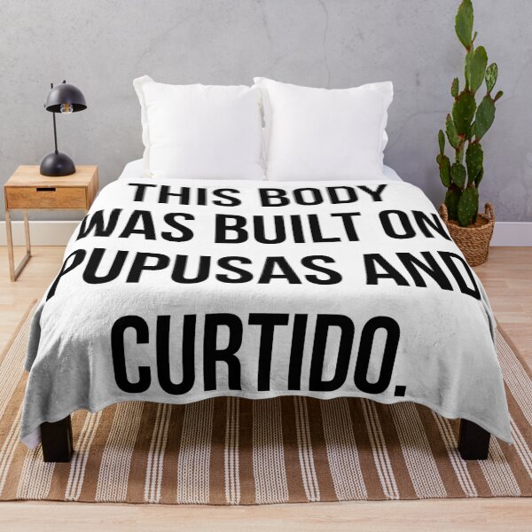 Item preview, This Body Was Built On Pupusas And Curtido designed and sold by T-shirt For You.