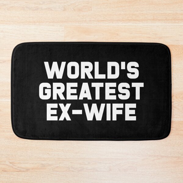 Item preview, World's Greatest Ex Wife designed and sold by T-shirt For You.
