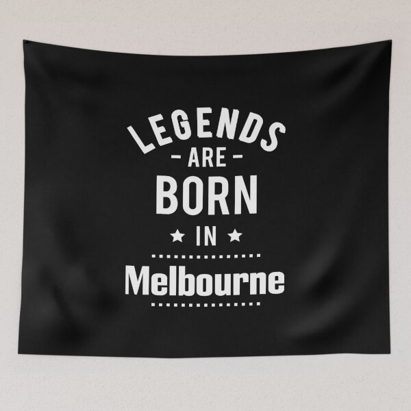 Item preview, Legends Are Born In Melbourne designed and sold by ProjectX23.