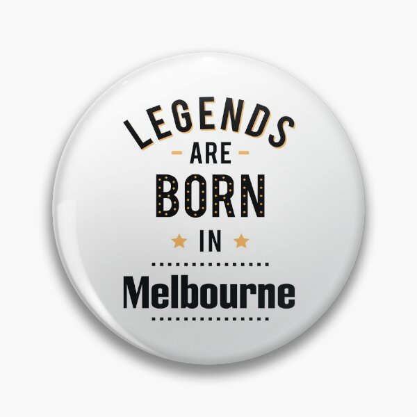 Item preview, Legends Are Born In Melbourne designed and sold by ProjectX23.