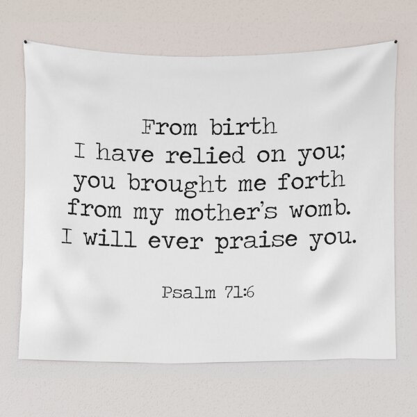 Item preview, Psalm 71:6 designed and sold by ReVivingHoPe.