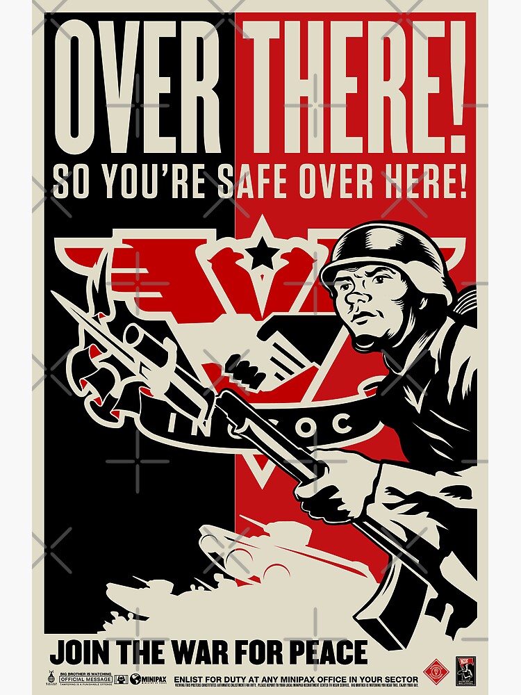 Discover INGSOC "Over There" 1984 Propaganda Poster Premium Matte Vertical Poster