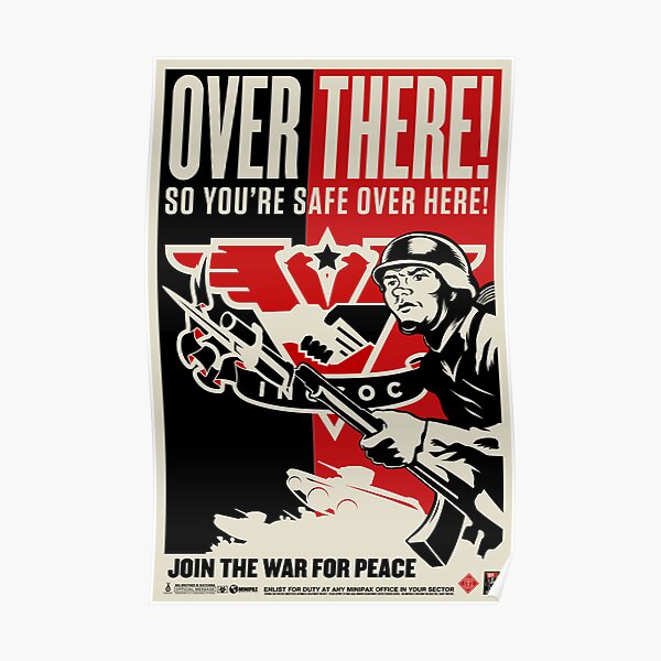 INGSOC "Over There" 1984 Propaganda Poster Poster
