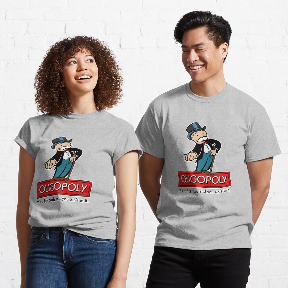 Oligopoly Essential T Shirt For Sale By Libertymaniacs Redbubble