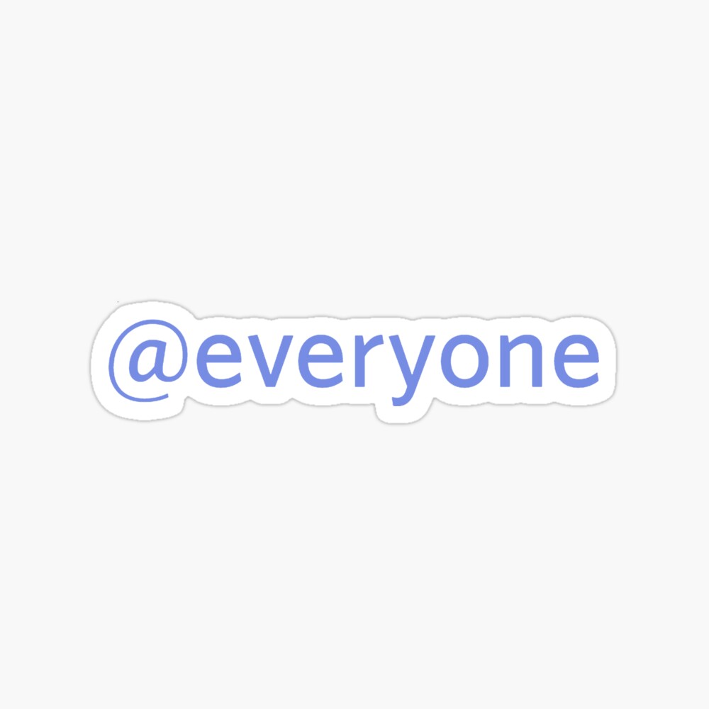 Everyone Discord Mention Pin By Davidmm99 Redbubble