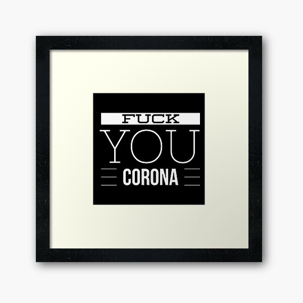 Vista previa del artículo con la obra «JODER CORONA», diseñado y vendido por junaid ali.