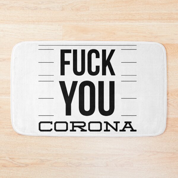Item preview, FUCK YOU CORONA designed and sold by junaid ali.