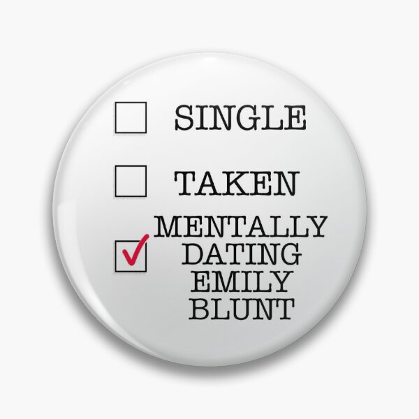 Item preview, Mentally Dating Emily Blunt designed and sold by Abi Dillon Connolly.