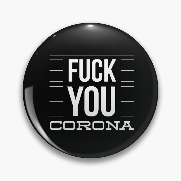Artikelvorschau, FICK DICH CORONA entworfen und verkauft von junaid ali.