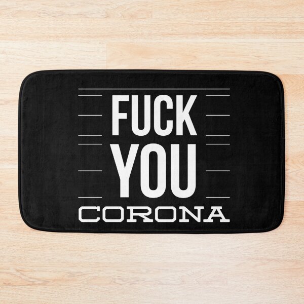 Item preview, FUCK YOU CORONA designed and sold by junaid ali.