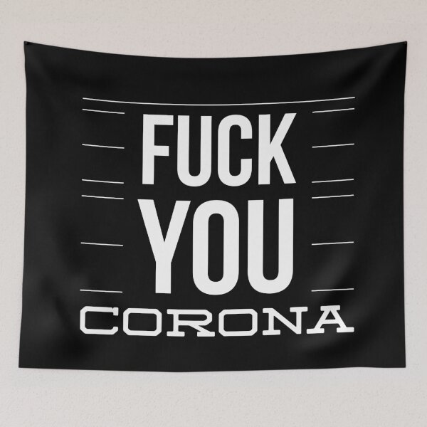 Item preview, FUCK YOU CORONA designed and sold by junaid ali.