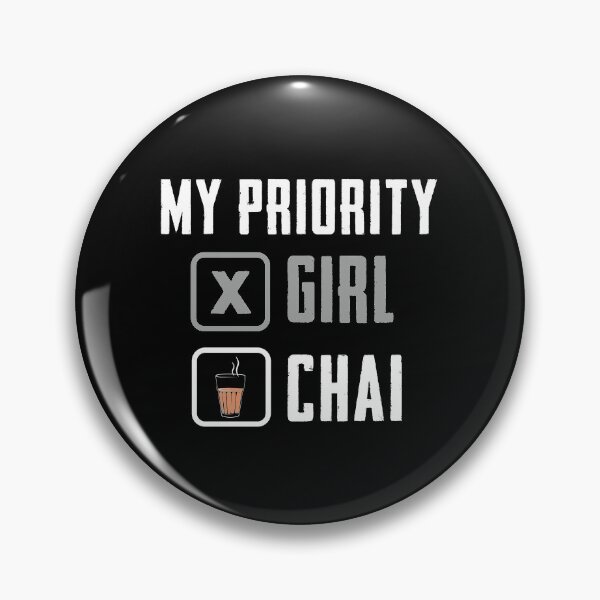 Item preview, My priority chai designed and sold by artistkalpesh.