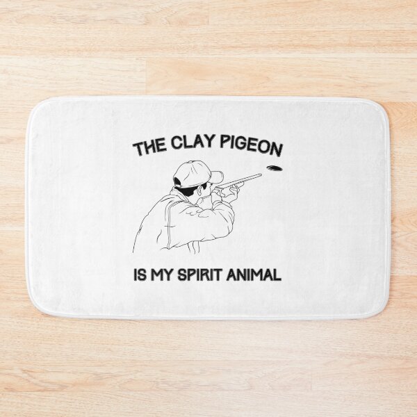 Item preview, Funny Clay Pigeons Are My Spirit Animal design designed and sold by jakehughes2015.