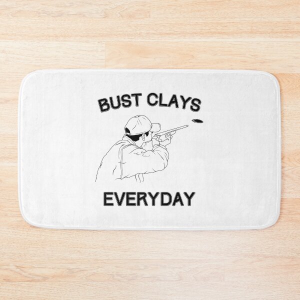 Item preview, Funny Bust Clays Everyday Gun Lover product designed and sold by jakehughes2015.
