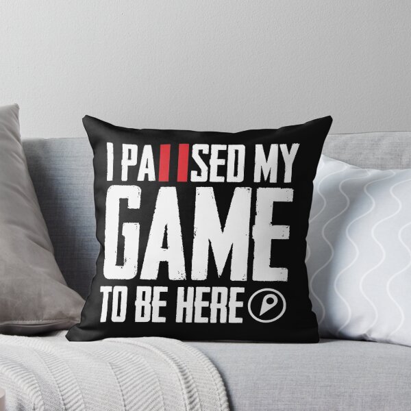 Item preview, i paused my game to be here designed and sold by artistkalpesh.
