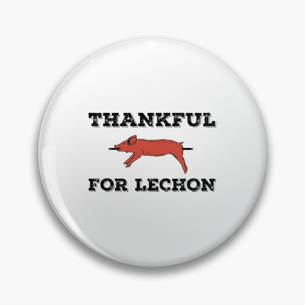 Item preview, Thankful For Lechon Thanksgiving Filipino Food graphic designed and sold by jakehughes2015.