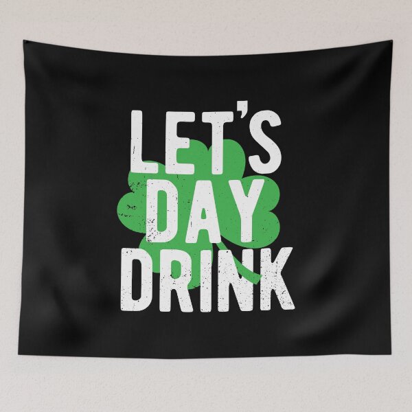 Item preview, St. Patrick's Day Let's Day Drink Four Leaf Clover Gift designed and sold by haselshirt.