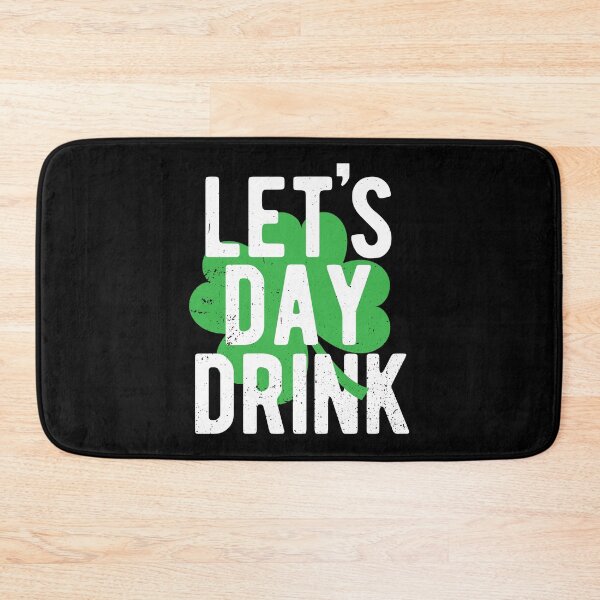 Item preview, St. Patrick's Day Let's Day Drink Four Leaf Clover Gift designed and sold by haselshirt.