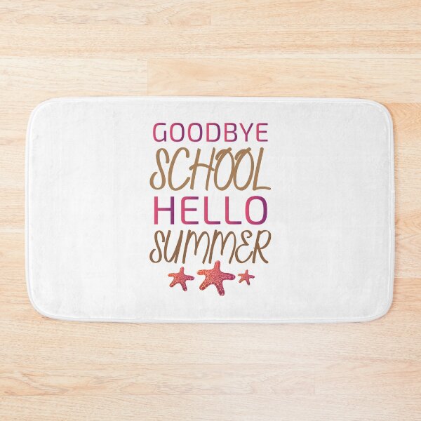 Item preview, Goodbye School Hello Summer designed and sold by Drago Art.