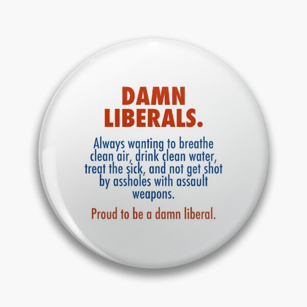 Item preview, Proud to be a damn liberal designed and sold by unixorn.