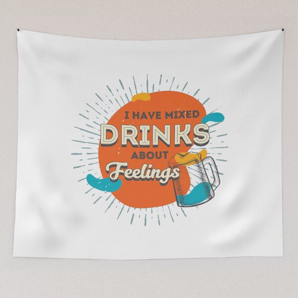 Item preview, mixed Drinks about Feelings design designed and sold by Tijn-W-B.