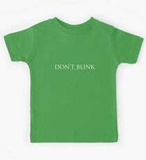 Don't Blink Kids Tee