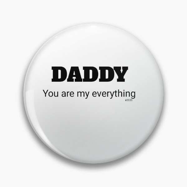 Item preview, Daddy you are my everything  designed and sold by Achmarry.