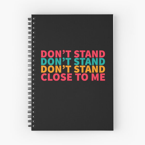 Item preview, don't stand close to me designed and sold by lichakou.