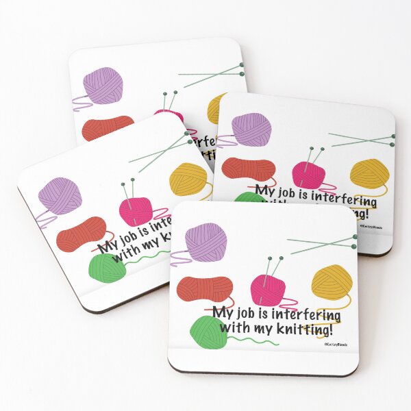Item preview, My job is interfering with my knitting! designed and sold by KnitzyBlonde.