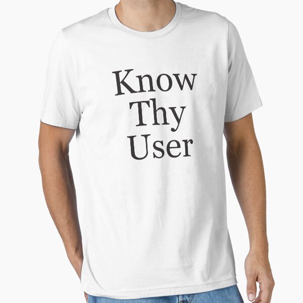 Item preview, Know Thy User designed and sold by dailymonster.