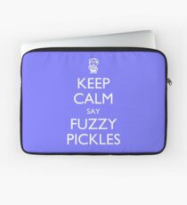 Keep Calm Say, "Fuzzy Pickles" - Ness Design Laptop Sleeve