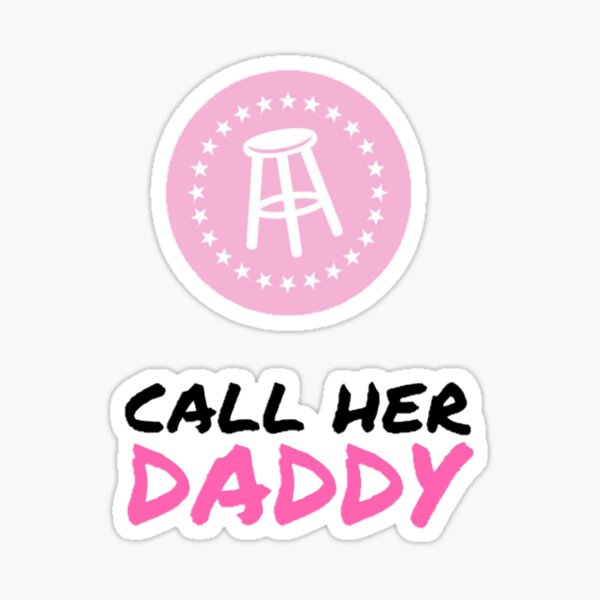 Call Her Daddy Sticker Set Of 2 Sticker