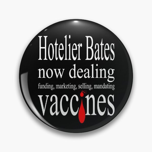 Item preview, Hotelier Bates now dealing vaccines #02 (funding, marketing, selling, mandating) designed and sold by Momentumist.