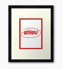 Annyong! Framed Print