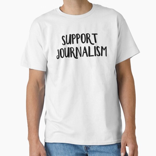 Aperçu de l'œuvre Soutenir le journalisme créée et vendue par allthetees.