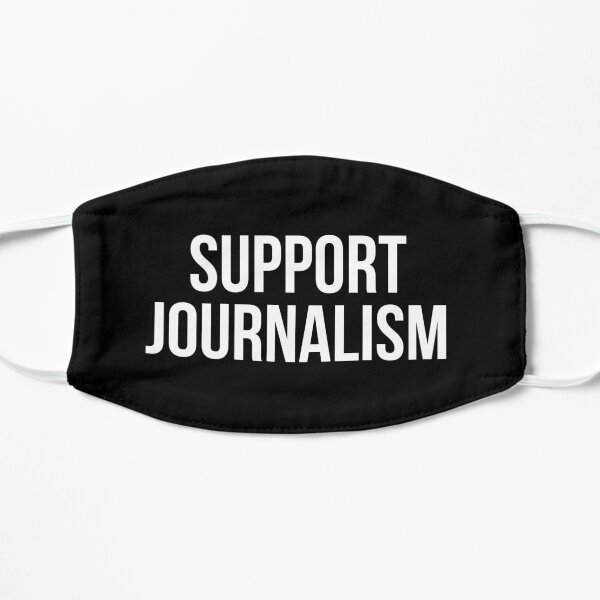 Support journalism Mask