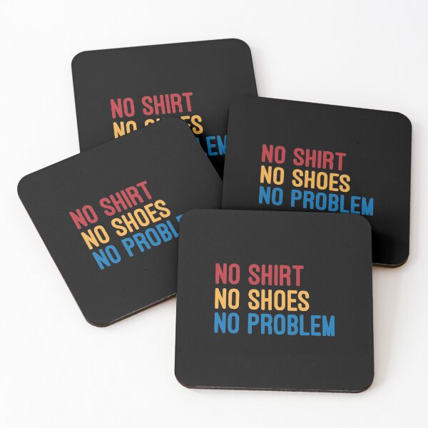 Item preview, no shirt no shoes no problem : funny for man and women designed and sold by Chamssou.