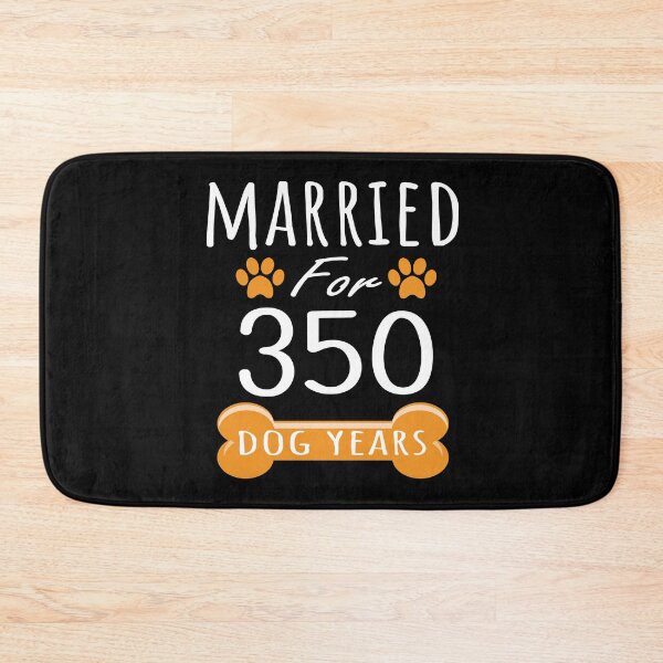 Item preview, 50th Anniversary Funny Married For 350 Dog Years Marriage print designed and sold by Grabitees.