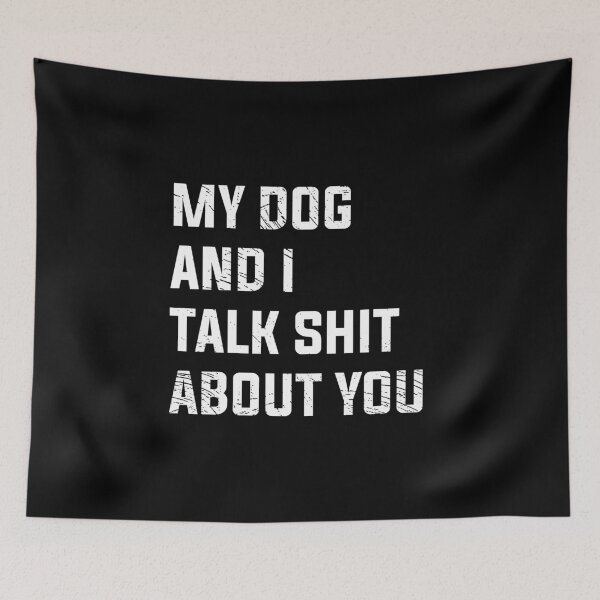 Item preview, My dog and I talk shit about you Me Shirt / Cat Rescue Shirt / Dog rescue Shirt / Father's Day designed and sold by jozefds.