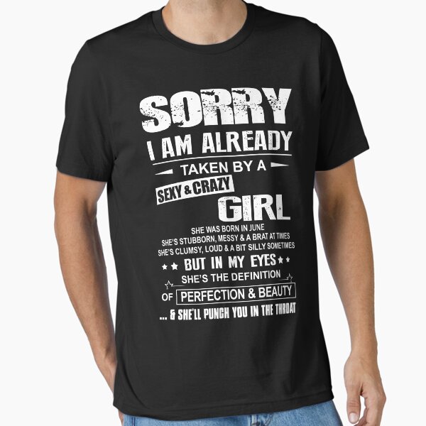Sorry I'm Already Taken by A FREAKEN A Sexy and Crazy Girl
