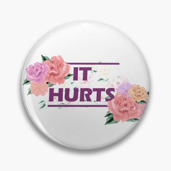Item preview, It Hurts designed and sold by jehantxt.