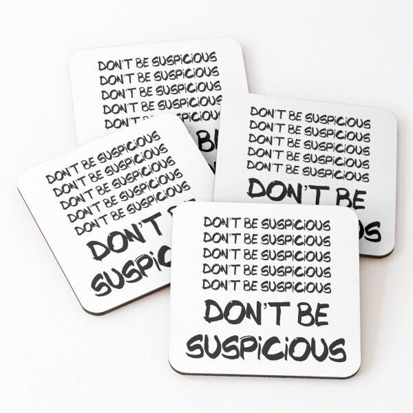 Item preview, Don't Be Suspicious Tik Tok Meme For Parks Lovers and People who Like Recreation Perfect Sneaky Gift for Jean-Ralphio Funny Meme Gift for Meme Lovers designed and sold by Nathalie Aynié.