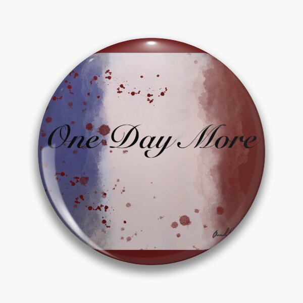 Item preview, One Day More designed and sold by DivergeDesigns.