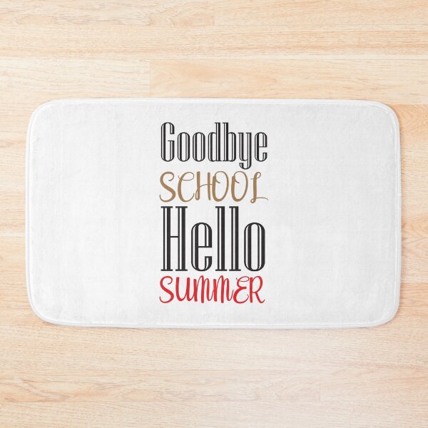 Item preview, Goodbye School Hello Summer designed and sold by Drago Art.