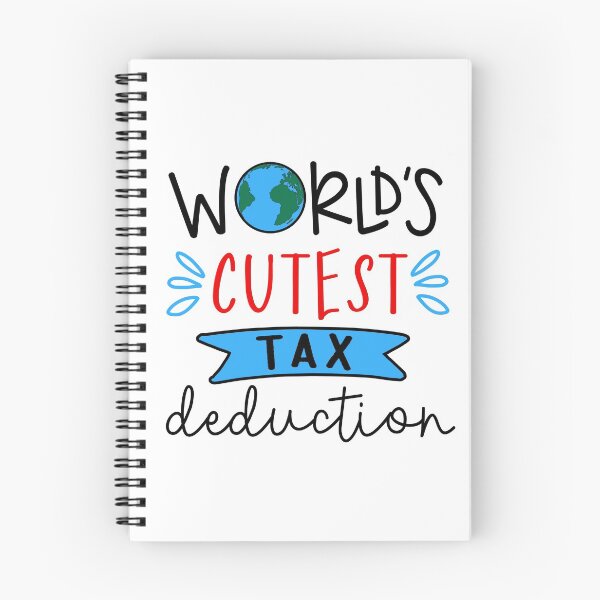 Item preview, World's Cutest Tax Deduction designed and sold by groovy-smoothie.