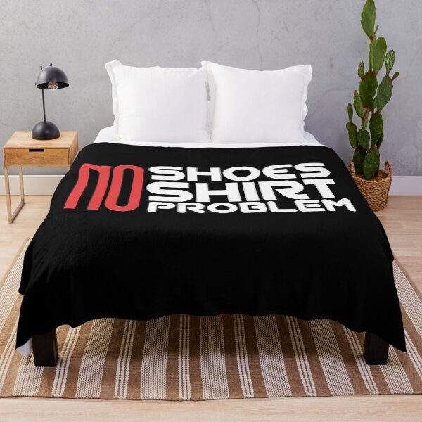 Item preview, No no shoes no problem designed and sold by Wideworld.