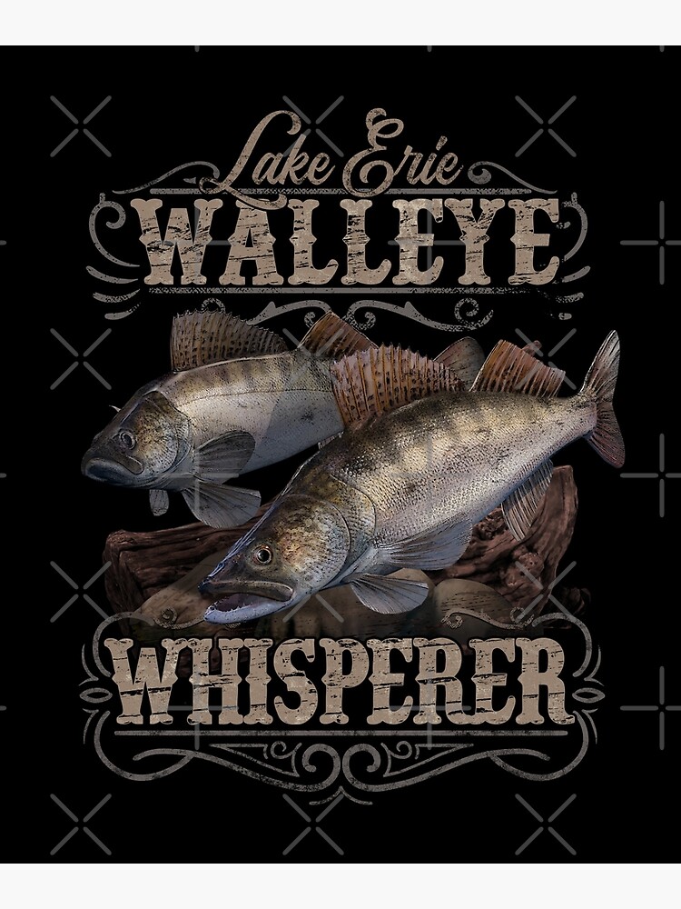 Lake Erie Walleye Whisperer Vintage Fishing  Poster for Sale by