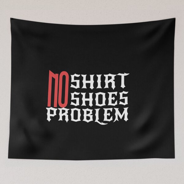Item preview,  No no shoes no problem  designed and sold by Wideworld.